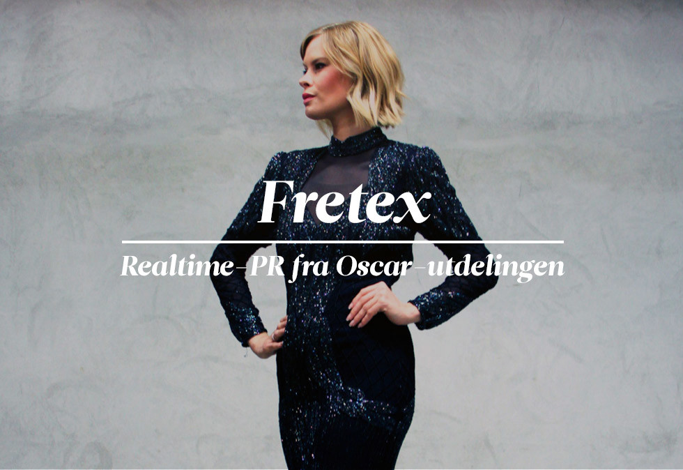 Fretex: Realtime-PR på Oscar-utdelingen